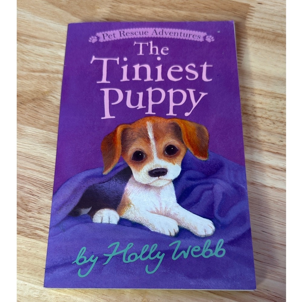 The Tiniest Puppy Holly Webb Pet Rescue Adventures Tiger Tales Paperback Book